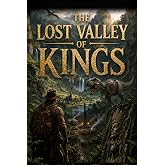 The Lost Valley of Kings