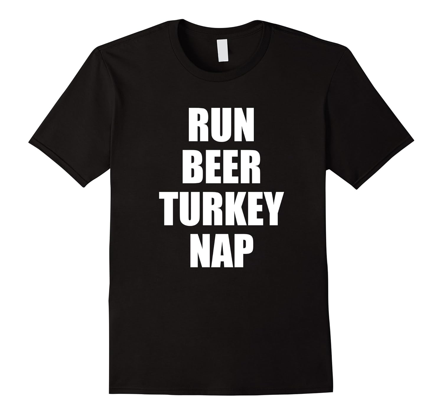 Run Beer Turkey Nap t-shirt Thanksgiving running shirt-ANZ