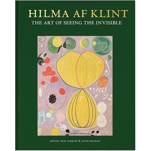 Hilma af Klint: Paintings for the Future : af Klint, Hilma