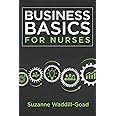 Business Basics For Nurses