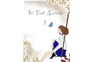 Ici tout s´arrête (French Edition)