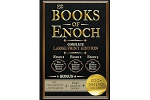 The Books of Enoch: Complete Large Print Edition including 1, 2, 3 Enoch & Missing Apocrypha Testaments of Patriarchs. (Illustrated and Original Annotated Collection)