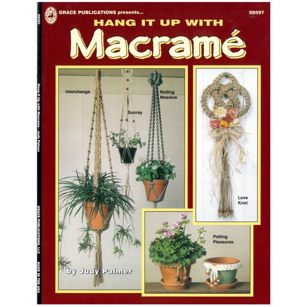 Hang it Up and Have a Seat DIY Crafting Weaving Knotting Macramé Books (Hang it Up)