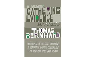 Gathering Evidence & My Prizes: A Memoir