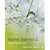Applied Statistics I: Basic Bivariate Techniques