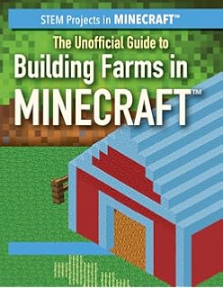 The Unofficial Guide To Growing Plants In Minecraft Stem Projects