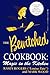The Official Bewitched Cookbook: Magic in the Kitchen by 