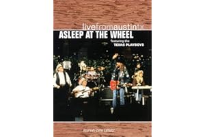 Live from Austin, TX: Asleep at the Wheel