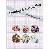 Knitting and Crocheting Graph Notebook 4:5: Grid Paper for Knitters & Crocheters, Rectangular Spaces (40 Stitches = 50 Rows)