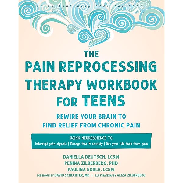 The Pain Reprocessing Therapy Workbook: Using the Brain's