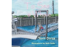To See A Whale