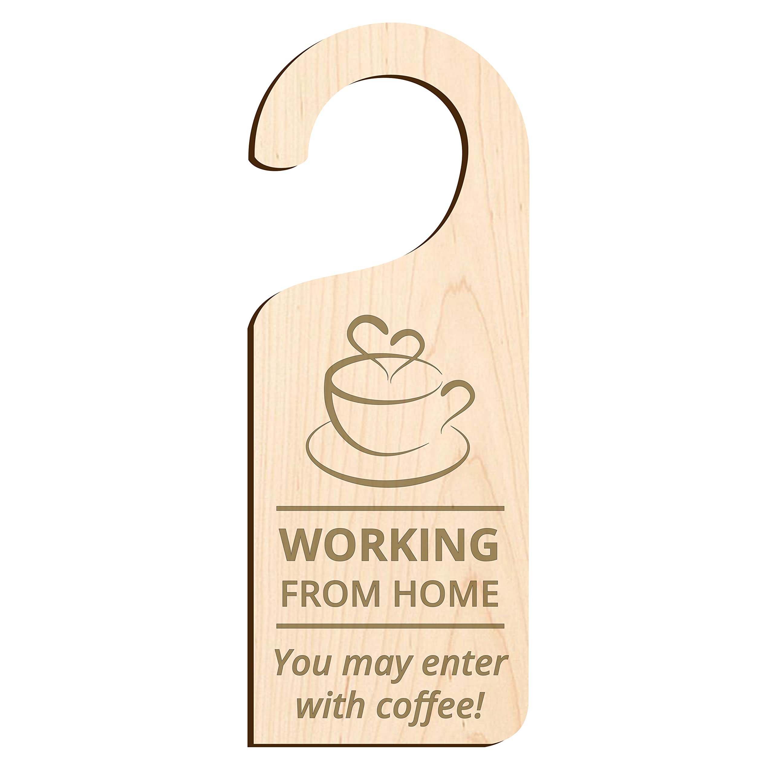 Coffee Themed Working From Home Door Sign Do Not Disturb (Veneered MDF)