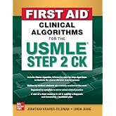 First Aid Clinical Algorithms for the USMLE Step 2 CK