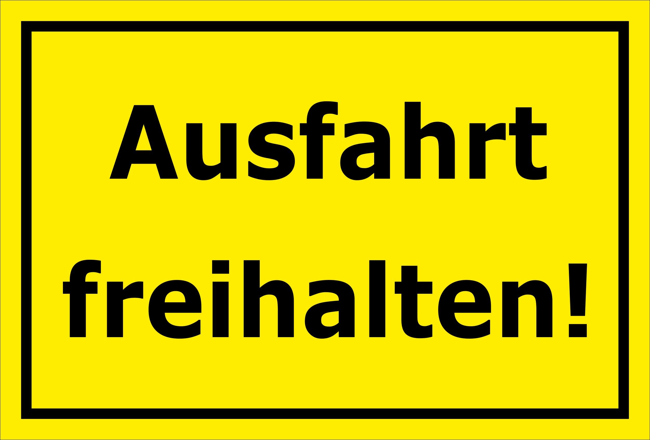 Sticker – Sign Ausfahrt freihalten – S00066 + + + in 20 sizes