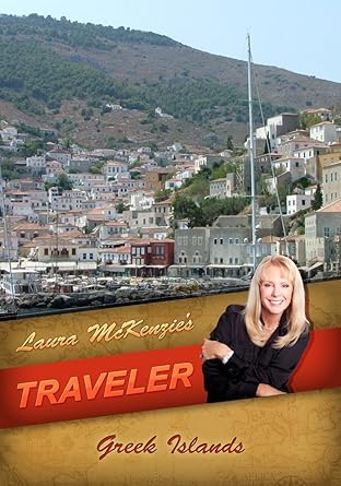 Laura McKenzie's Traveler Greek Islands
