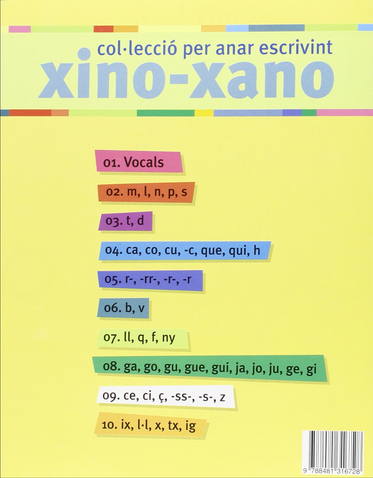 Xino Xano 9 Escriptura Per Anar Escrivint Xino Xano Valencian Edition Fina Masgrau Julia Gomez Lourdes Bellver Bellver Ferrando Lourdes Amazon Com Books