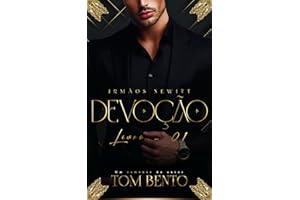 Devoção (Irmãos Newitt - Livro 1) (Portuguese Edition)