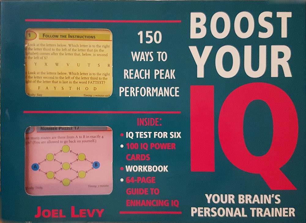 Boost Your Iq Your Brain S Personal Trainer Joel Levy Iq Test For Six 100 Iq Power Cards Workbook 64 Page Guide To Enhancing Iq Joel Levy 9780760782316 Amazon Com Books Boost Your Iq Your Brain S Personal Trainer Joel Levy Iq Test For Six 100 Iq Power Cards Workbook 64 Page Guide To Enhancing Iq Joel Levy 9780760782316 Amazon Com Books