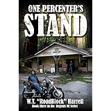 One Percenter's Stand: Book Three in the Regents MC Series
