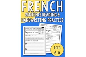 French Sentence Reading & Handwriting Practice: Letter Tracing and Sentence Writing Workbook for Grade One - Phonics Practice