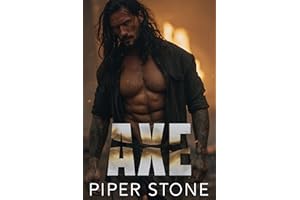 Axe: A Dark Romance (Missoula Hotshots Book 1)