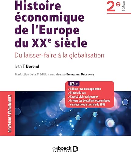Download Histoire économique de l'Europe du XXe siècle : Du laissez-faire à la globalisation PDF