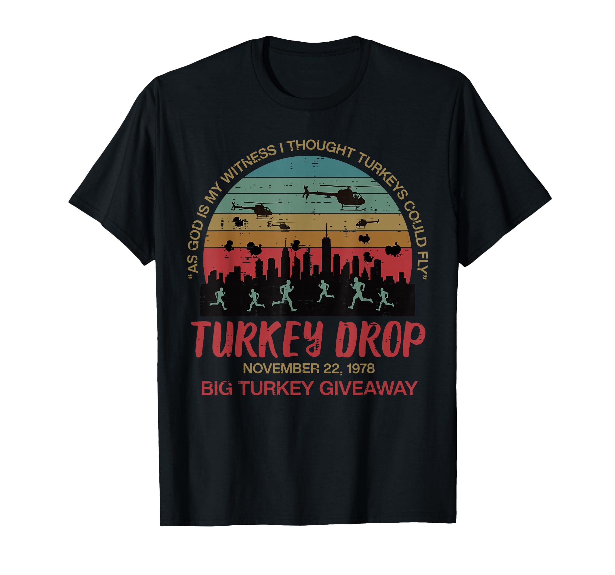 Photo 1 of *** DARK GREY*** Turkey Drop November 22 1978 Funny Thanksgiving Men Women T-Shirt