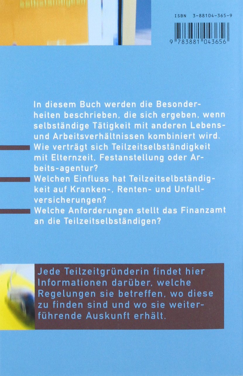 Teilzeitselbständigkeit Das Handbuch Für Die - 