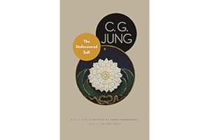The Undiscovered Self: With Symbols and the Interpretation of Dreams (Jung Extracts Book 10)