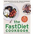 The FastDiet Cookbook: 150 Delicious, Calorie-Controlled Meals to Make Your Fasting Days Easy