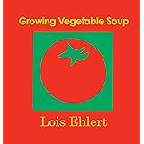 Growing Vegetable Soup (Voyager Books)