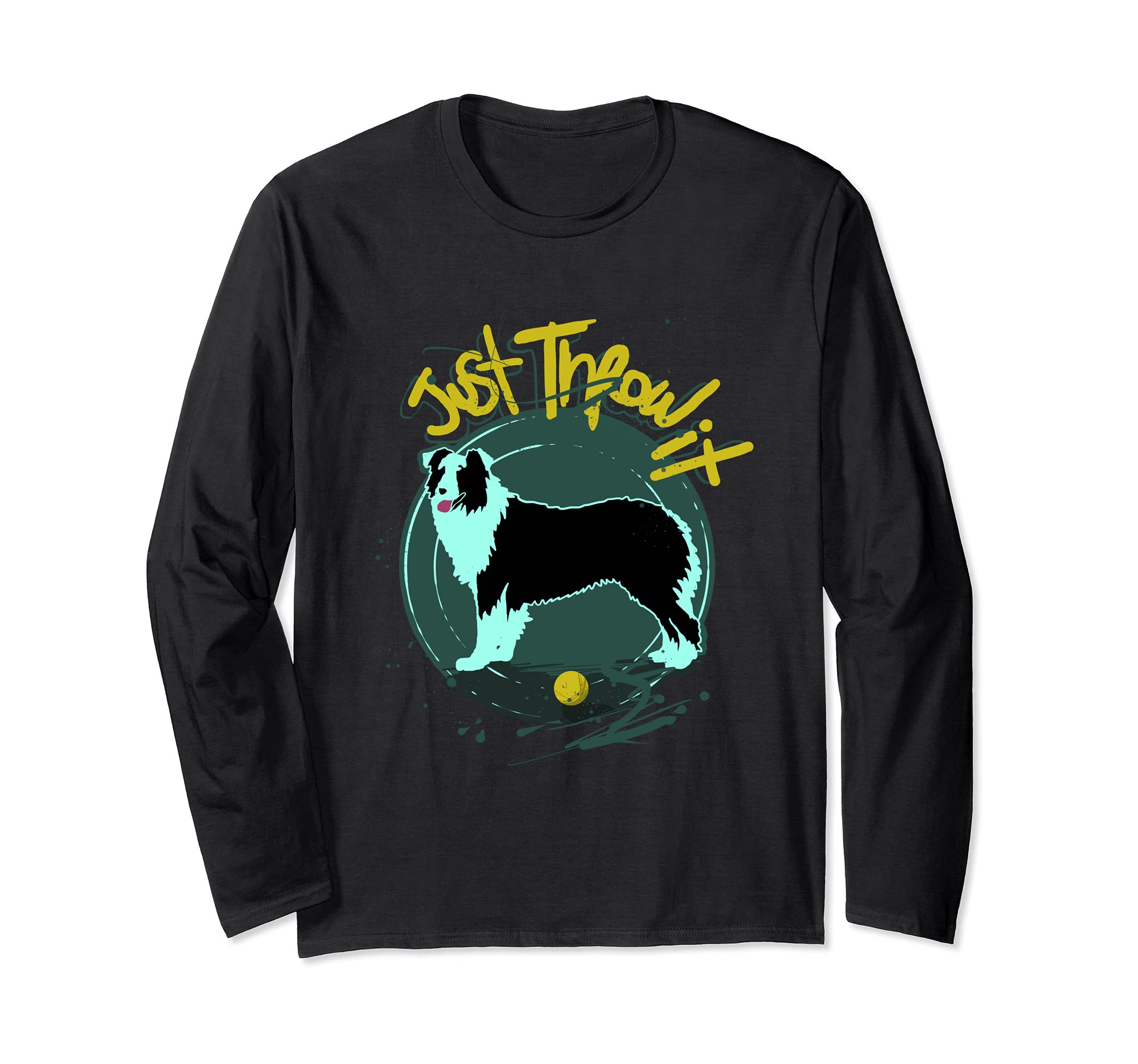 Australian Shepard Dog Throw It Long Sleeve T-Shirt