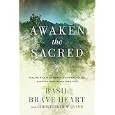 Awaken the Sacred