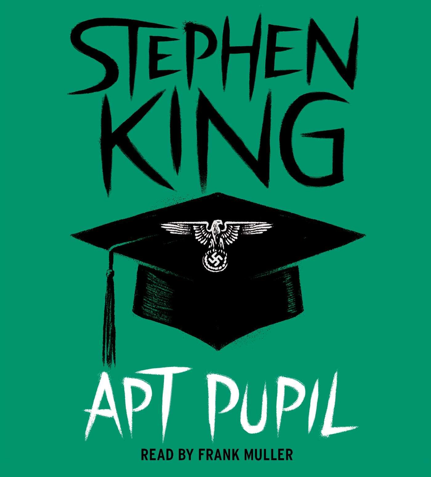 Amazon Com Apt Pupil 9781508218548 King Stephen Muller Frank Books