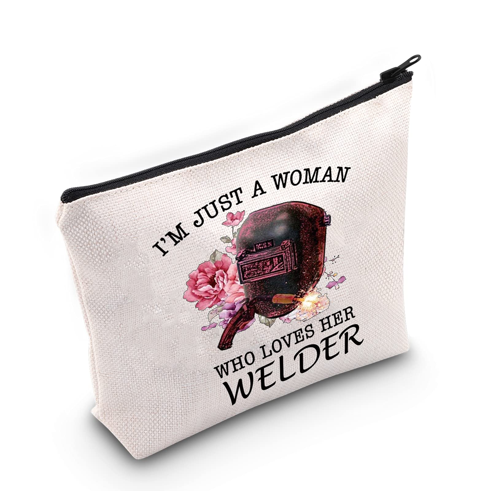 LEVLO I'm Just A Woman Who Loves Her Welder Cosmetic Make Up Bag - Life Inspired Gift For Welder Wife, Mom, Girlfriend, Sister, Loves Her Welde