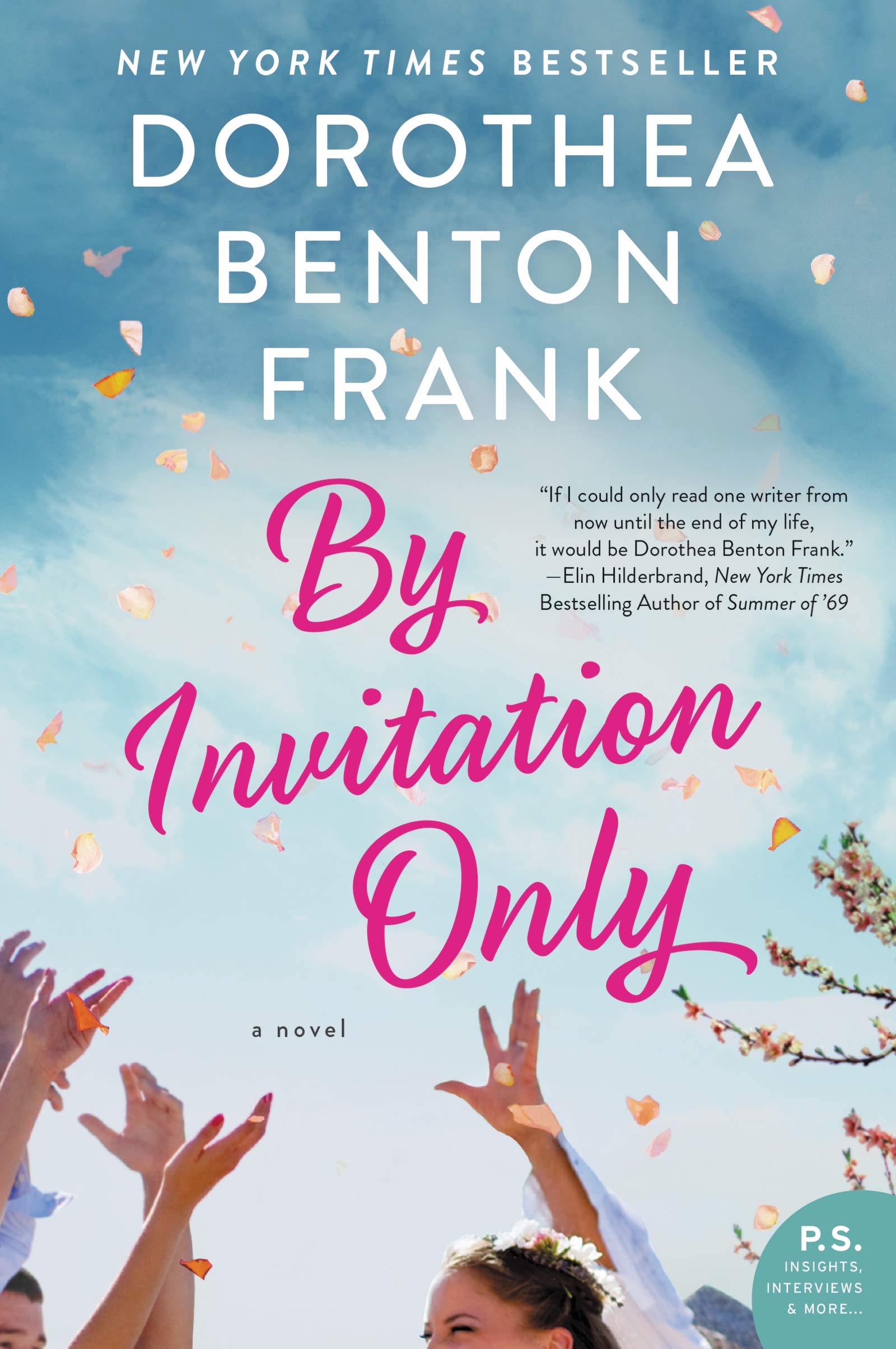 Amazon Com By Invitation Only A Novel Frank Dorothea Benton Books