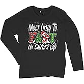 Most Likely to Fart On Santas Lap Women's Long Sleeve T-Shirt Funny Christmas Holiday Season Naughty List Ugly Sweater Party