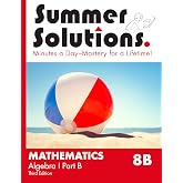 Summer Solutions Math Workbook (Algebra I Part B)