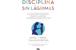 Disciplina sin lágrimas / No-Drama Discipline