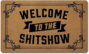 Welcome Door Mats for Home Decor (18 x 30 inch) Funny Mats with Anti-Slip Rubber Back Kitchen Rugs Personalized Doormat for Entrance Way (Welcome to The Shitshow)