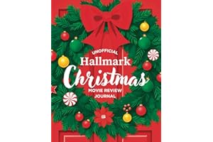 Unofficial Hallmark Christmas Movie Review Journal: Your Holiday Companion for Hallmark's Countdown to Christmas Movie Marathons - Great Gift for Mom Grandma Teacher Friends