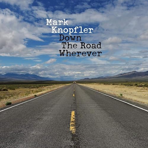 #67 — Down The Road Wherever