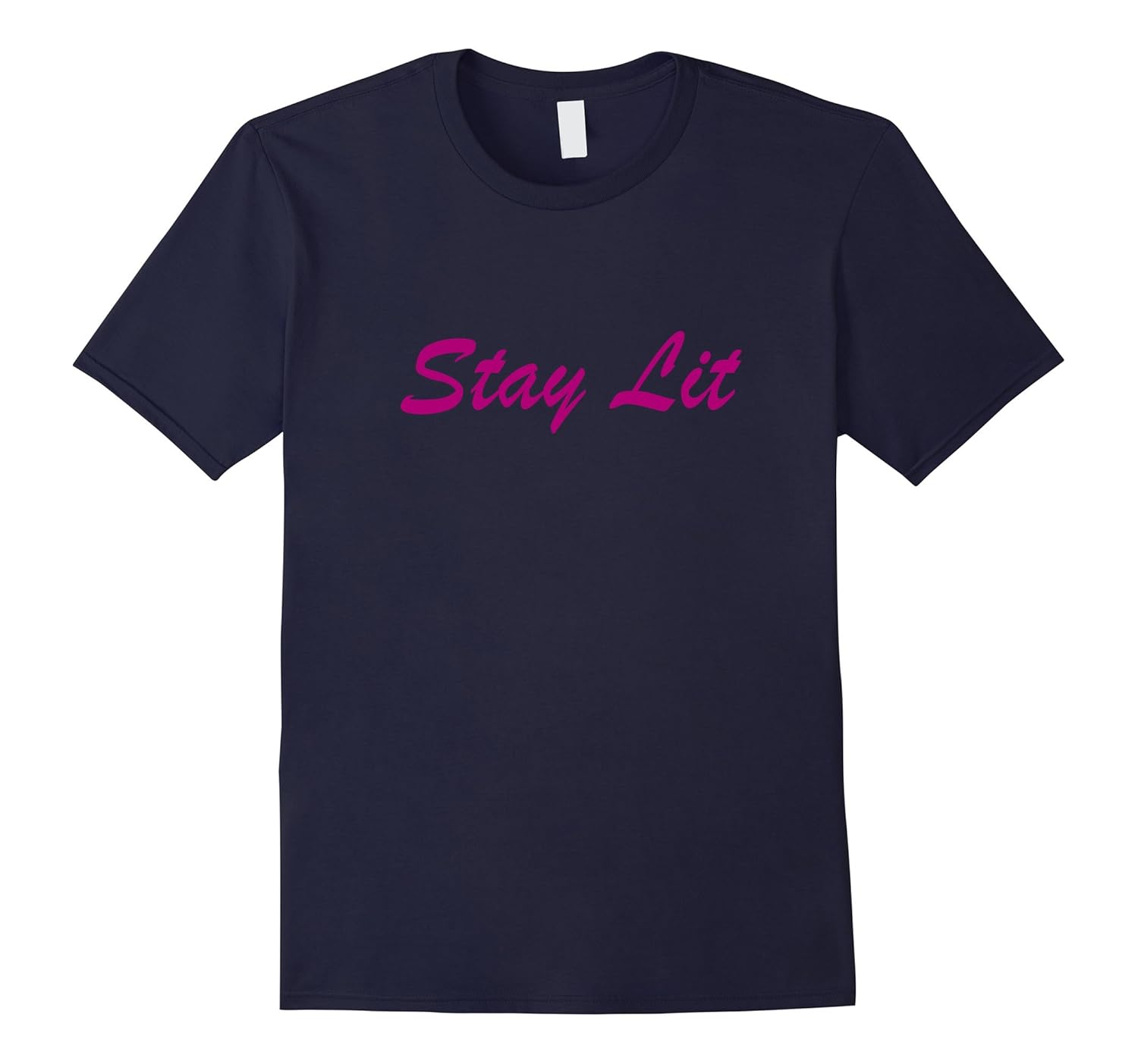 Stay Lit T Shirt-Rose