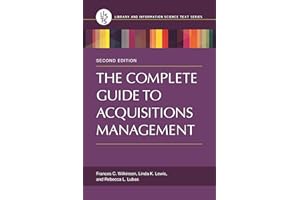 The Complete Guide to Acquisitions Management