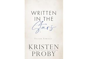 Written in the Stars: A Small Town, Friends to Lovers Romance (Silver Springs Book 4)