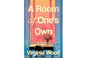 A Room of One’s Own: A Collector's Edition - Original Illustrations and Virginia Woolf's Biography