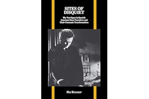 Sites of Disquiet: The Non-Space in Spanish American Short Narratives and Their Cinematic Transformations (Purdue Studies in 