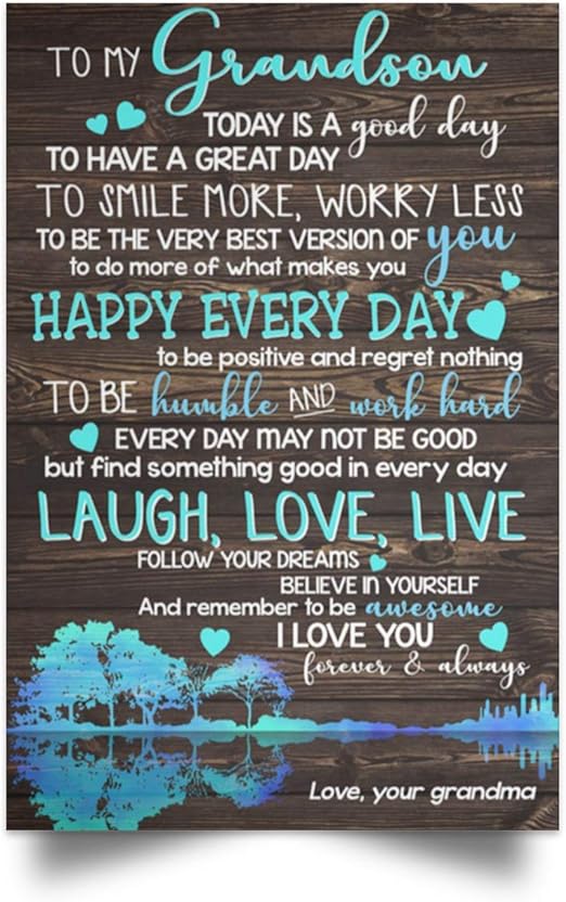 Amazon Com To My Grandson Posters 2019 Meaning Gifts For Family Birthday Xmas Motivational Gift For Teen Boys Student On Back To School I Love You Always And Forever Wallpaper Printed
