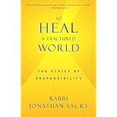 To Heal a Fractured World: The Ethics of Responsibility