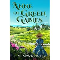 AnneofGreenGables 100周年記念版 Amazon.com: Anne of Green Gables